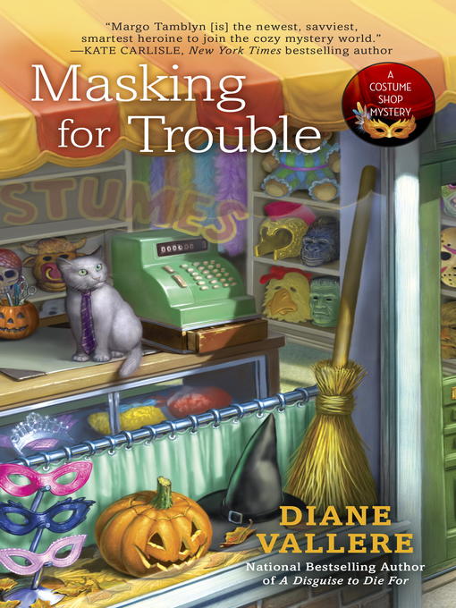 Title details for Masking for Trouble by Diane Vallere - Available